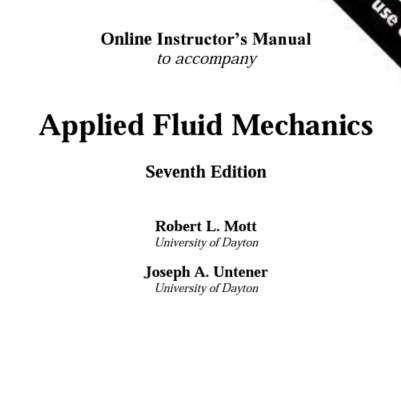 [Solutions Manual] Applied Fluid Mechanics (7th Edition) Robert Mott - Pdf